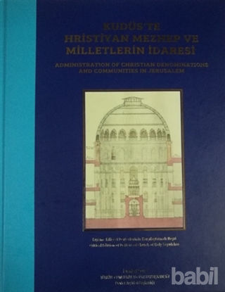 Picture of Kudüs’te Hristiyan Mezhep ve Milletlerin İdaresi