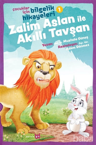 Picture of Zalim Aslan ile Akıllı Tavşan - Çocuklar İçin Bilgelik Hikayeleri 1