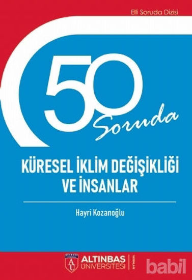 Picture of 50 Soruda Küresel İklim Değişikliği ve İnsanlar
