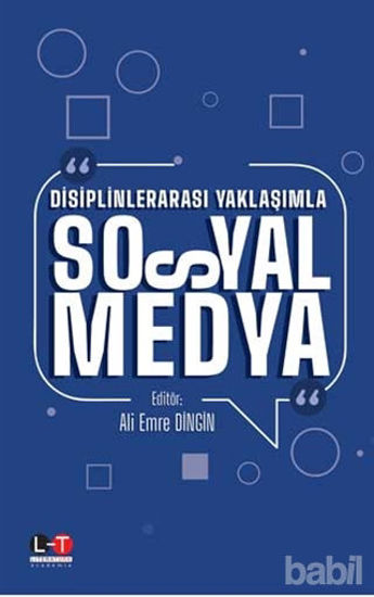 Picture of Disiplinlerarası Yaklaşımla Sosyal Medya