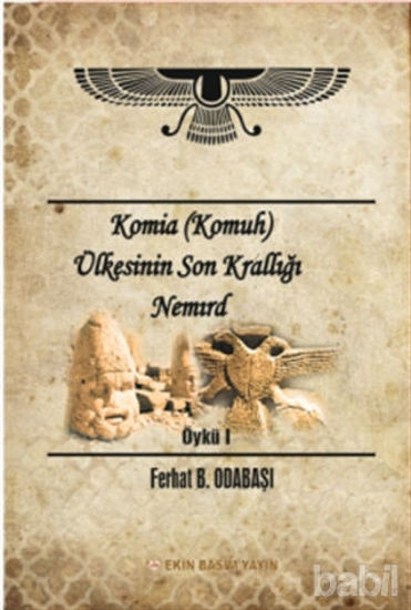 Picture of Komia (Komuh) Ülkesinin Son Krallığı Nemırd - Öykü 1