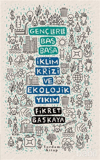 Picture of Gençlerle Baş Başa İklim Krizi ve Ekolojik Yıkım