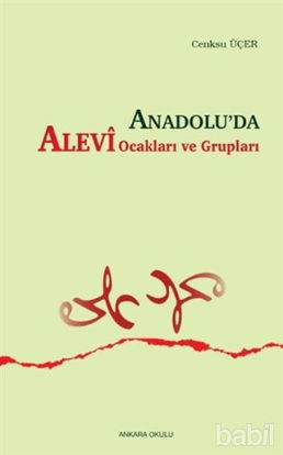 Picture of Anadolu’da Alevi Ocakları ve Grupları