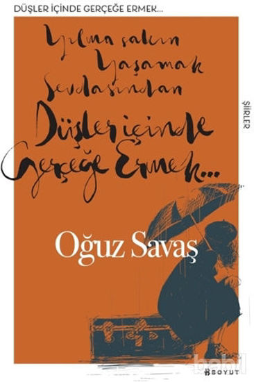 Picture of Düşler İçinde Gerçeğe Ermek