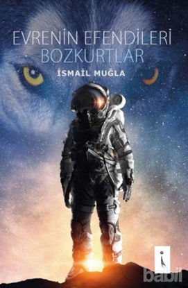 Picture of Evrenin Efendileri Bozkurtlar
