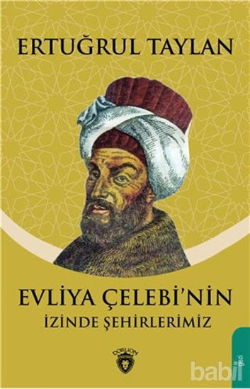 Picture of Evliya Çelebinin İzinde Şehirlerimiz