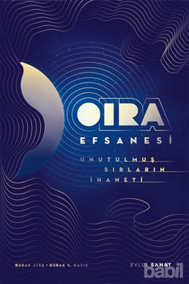 Picture of Oıra Efsanesi