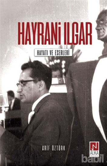 Picture of Hayrani Ilgar - Hayatı ve Eserleri