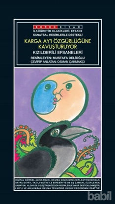 Picture of Sanatsal Resimli Karga Ay'ı Özgürlüğüne Kavuşturuyor - Kızılderili Efsaneleri