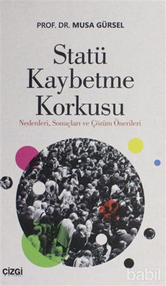 Picture of Statü Kaybetme Korkusu