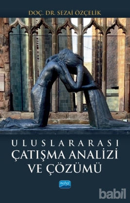 Picture of Uluslararası Çatışma Analizi ve Çözümü