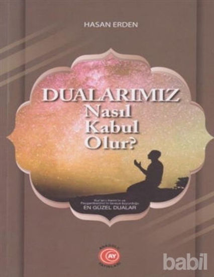 Picture of Dualarımız Nasıl Kabul Olur?