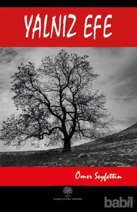Picture of Yalnız Efe