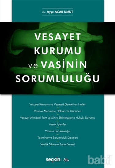 Picture of Vesayet Kurumu ve Vasinin Sorumluluğu
