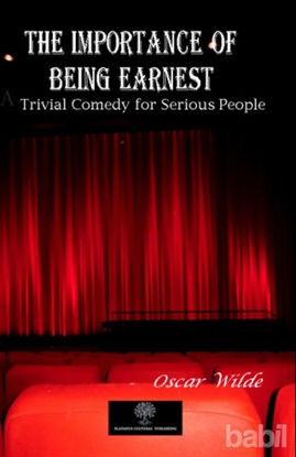 Picture of The Importance of Being Earnest - A Trivial Comedy for Serious People