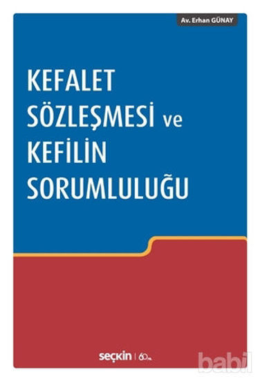 Picture of Kefalet Sözleşmesi ve Kefilin Sorumluluğu