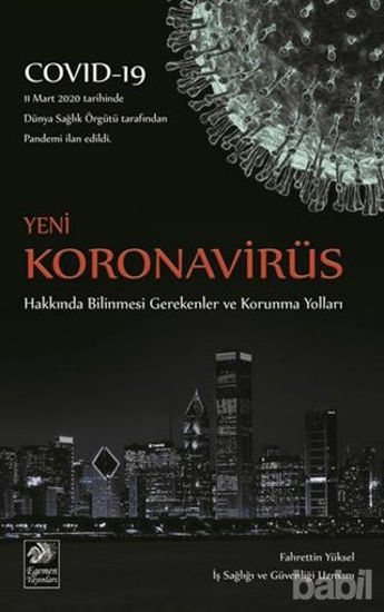 Picture of Yeni Koronavirüs Hakkında Bilinmesi Gerekenler ve Korunma Yolları