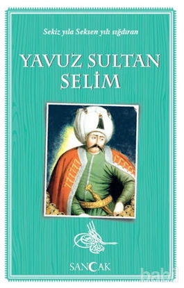 Picture of Yavuz Sultan Selim