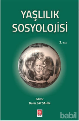 Picture of Yaşlılık Sosyolojisi