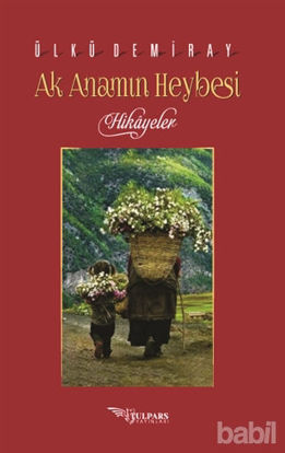 Picture of Ak Anamın Heybesi