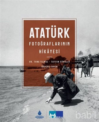 Picture of Atatürk Fotoğraflarının Hikayesi