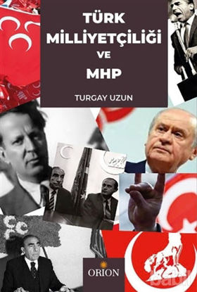 Picture of Türk Milliyetçiliği ve MHP