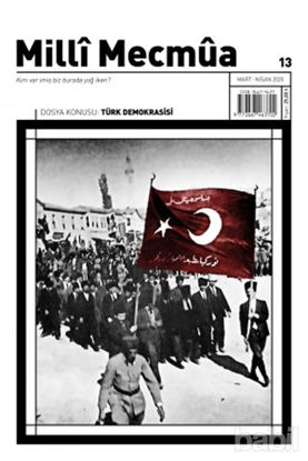 Picture of Milli Mecmua Dergisi Sayı: 13 Mart - Nisan 2020