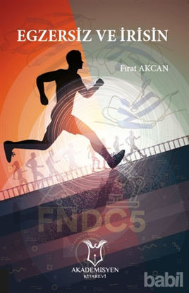 Picture of Egzersiz ve İrisin