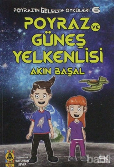 Picture of Poyraz ve Güneş Yelkenlisi - Poyraz'ın Gelecek Öyküleri 6