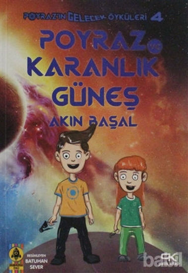 Picture of Poyraz ve Karanlık Güneş - Poyraz'ın Gelecek Öyküleri 4