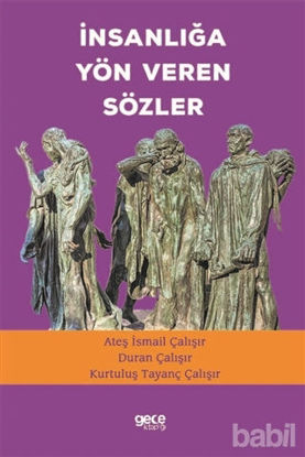 Picture of İnsanlığa Yön Veren Sözler