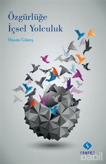 Picture of Özgürlüğe İçsel Yolculuk