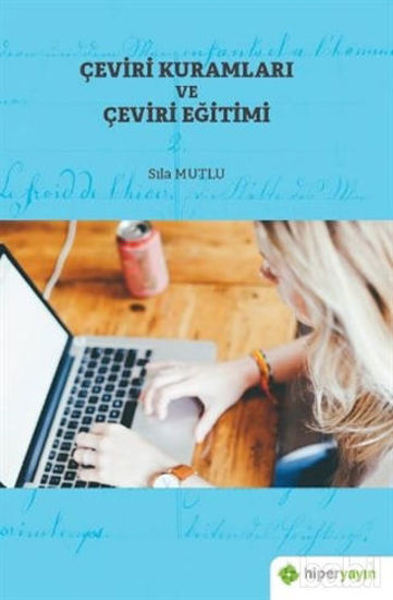 Picture of Çeviri Kuramları ve Çeviri Eğitimi