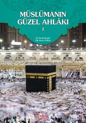 Picture of Müslümanın Güzel Ahlakı 2