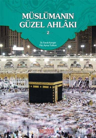 Picture of Müslümanın Güzel Ahlakı 2