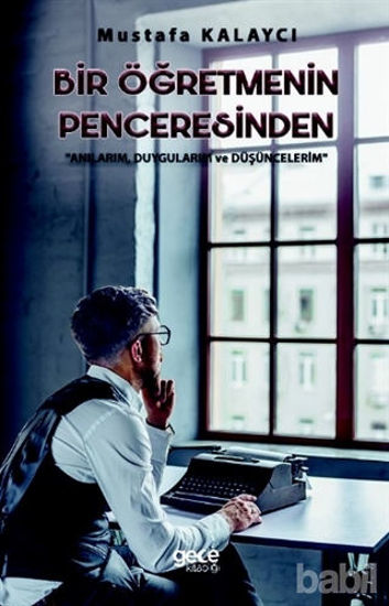 Picture of Bir Öğretmenin Penceresinden