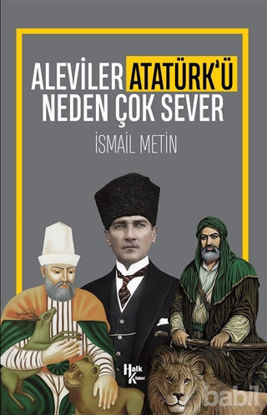 Picture of Aleviler Atatürk’ü Neden Çok Sever