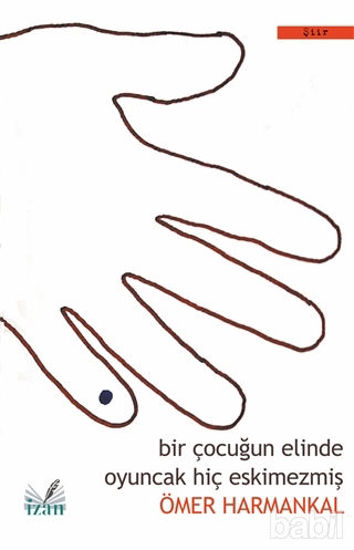 Picture of Bir Çocuğun Elinde Oyuncak Hiç Eskimezmiş