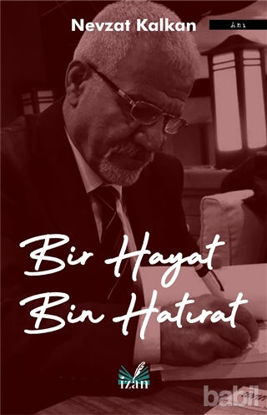 Picture of Bir Hayat Bin Hatırat