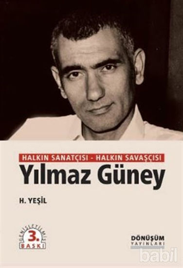 Picture of Halkın Sanatçısı Halkın Savaşçısı Yılmaz Güney