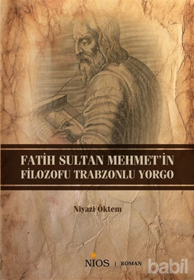 Picture of Fatih Sultan Mehmet'in Filozofu Trabzonlu Yorgo