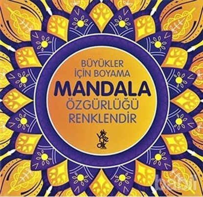 Picture of Özgürlüğü Renklendir - Büyükler İçin Boyama Mandala
