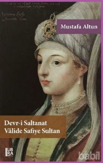 Picture of Devr-i Saltanat Valide Safiye Sultan