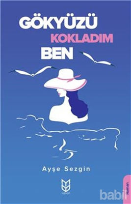 Picture of Gökyüzü Kokladım Ben