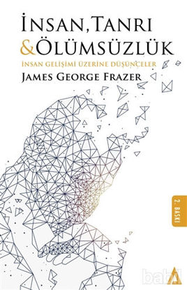 Picture of İnsan Tanrı ve Ölümsüzlük