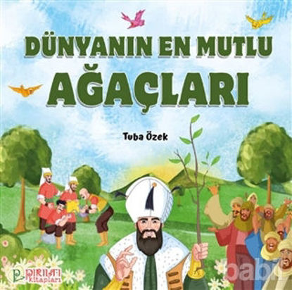 Picture of Dünyanın En Mutlu Ağaçları