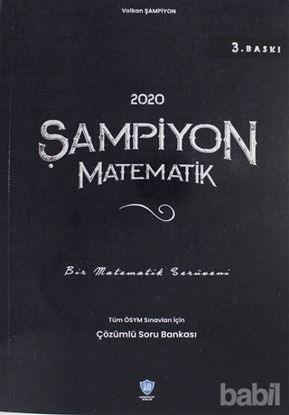 Picture of 2020 Şampiyon Matematik Tüm ÖSYM Sınavları İçin Çözümlü Soru Bankası