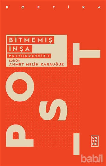 Picture of Bitmemiş İnşa - Postmodernizm