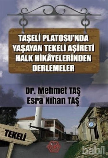 Picture of Taşeli Platosu'nda Yaşayan Tekeli Aşireti Halk Hikayelerinden Derlemeler