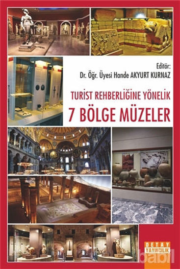 Picture of Turist Rehberliğine Yönelik 7 Bölge Müzeler